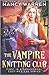 The Vampire Knitting Club (...