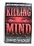 Killing Mind