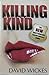 Killing Kind by David Wickes