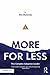 More for Less by Nick Obolensky