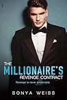 The Millionaire's Revenge Contract by Sonya Weiss