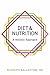 Diet and Nutrition by Rudolph M. Ballentine