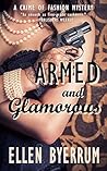 Armed and Glamoro...