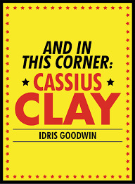 And in This Corner, Cassius Clay