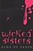 Wicked Sisters by Alma De Groen