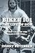 Biker 101: The Life of Don:...