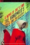The Handmaid's Tale and Philosophy: A Womb of One's Own (Popular Culture and Philosophy, 123) The Handmaid's Tale and Philosophy: A Womb of One's Own (Popular Culture and Philosophy, 123)