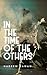 In the Time of the Others