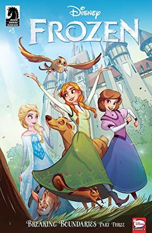 Disney Frozen: Breaking Boundaries #3 (Kindle Edition)