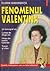 Fenomenul Valentina