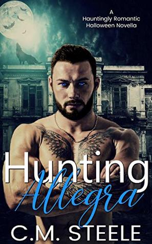 Hunting Allegra (Hauntingly Romantic Halloween, #2)