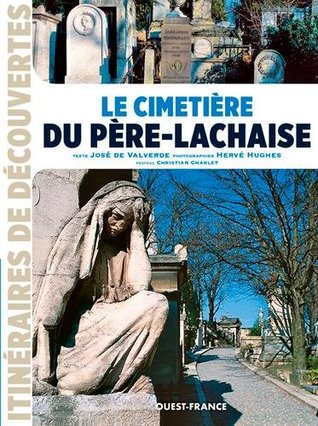Le Cimetière du Père-Lachaise (Paperback)