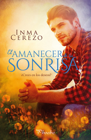 El amanecer de tu sonrisa (Paperback)