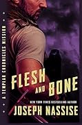Flesh and Bone