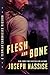 Flesh and Bone (Templar Chr...