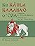 Ke Kāula Kamahaʻo o ʻOza: The Wonderful Wizard of Oz in Hawaiian (Hawaiian Edition)