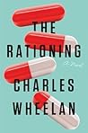 The Rationing by Charles Wheelan