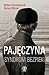 Pajęczyna: Syndrom Bezpieki