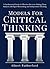 Elements of Critical Thinking: A Fundamental Guide to Effective Decision Making, Deep Analysis, Intelligent Reasoning, and Independent Thinking