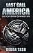 Last Call - America by Debra Tash