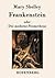Frankenstein oder Der moderne Prometheus (German Edition)