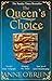 The Queen's Choice