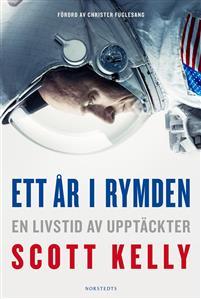 Ett år i rymden: en livstid av upptäckter