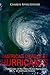 America’s Deadliest Hurricanes: The History of the Three Worst Hurricanes in American History