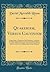 Quakerism, Versus Calvinism: Being a Reply to Quakerism Not Christianity, or Reasons for Renouncing the Doctrine of Friends, by Samuel Hanson Cox, ... Twenty Years a Member of the Society of Fri