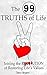 The 99 Truths of Life: Join...