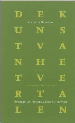 De kunst van het vertalen & De kunst van het niet-vertalen (Paperback)