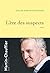 L'Ère des suspects: roman (Littérature Française)