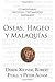 Oseas, Hageo y Malaquías by Robert S. Fyall
