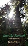 Into the Emerald (Coffee and Emeralds, Book 1)