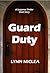 Guard Duty