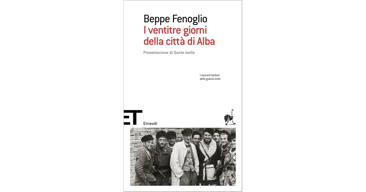 I ventitre giorni della città di Alba by Beppe Fenoglio