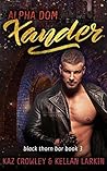Alpha Dom: Xander (Black Thorn Bar #3)