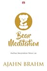 Bear Meditation: ...