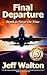 Final Departure: Death Is Never On Time