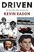 Driven: The Men Who Made Fo...