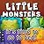 Little monsters, it's time to go to bed!: How to put little monsters to sleep with a toothbrush and dental floss (Bedtime Story Children's Picture Book, Ages 3-7)