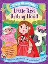 Dress Up and Play: Little Red Riding Hood Dress Up and Play: Little Red Riding Hood