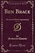 Ben Brace, Vol. 2 of 3: The...