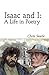 Isaac and I: A Life in Poetry