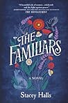 The Familiars by Stacey Halls
