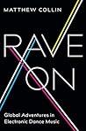 Rave On: Global A...