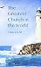 The Greatest Church in The World: A Lamp on a Hill