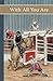 Sonrise Stable: With All Yo...