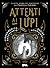 Attenti ai lupi: Le sette storie più spaventose dei fratelli Grimm