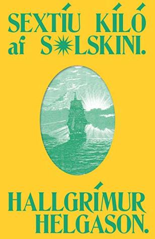 Sextíu kíló af sólskini (Kindle Edition)
